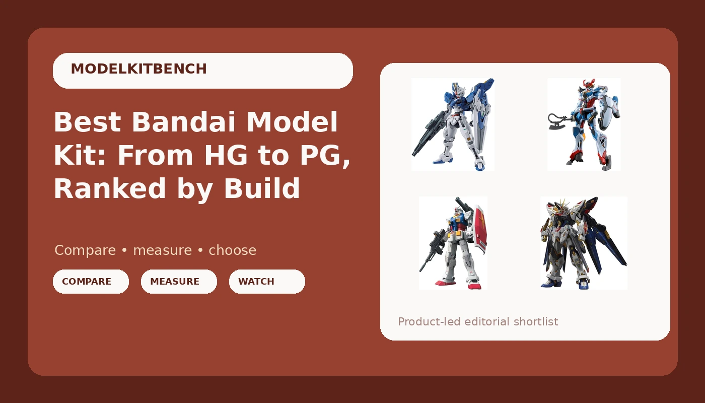 Best Bandai Model Kit: From HG to PG, Ranked by Build - ModelKitBench review with measurements and honest opinion